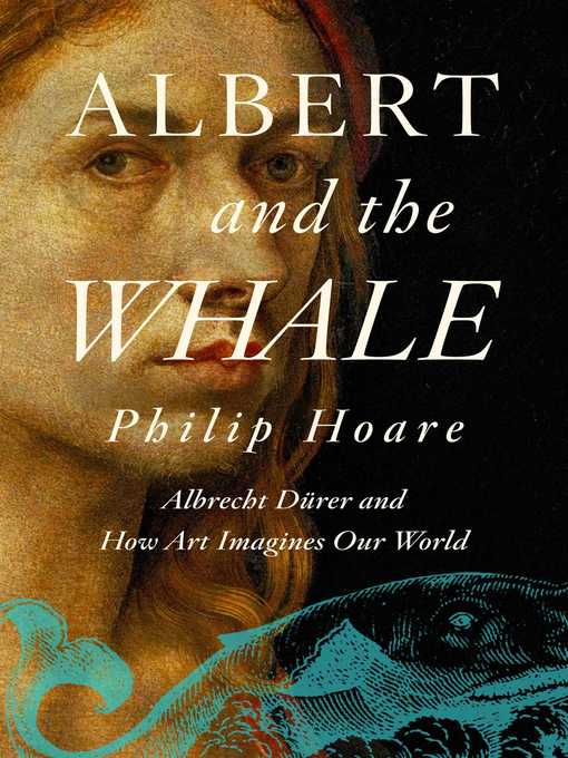 Title details for Albert and the Whale by Philip Hoare - Available